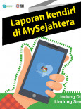 Panduan Membuat Laporan Kendiri di MySejahtera